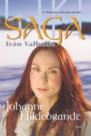 Saga från Valhalla; Johanne Hildebrandt; 2004