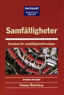 Samfälligheter : handbok för samfällighetsföreningar; Tommy Österberg; 2004