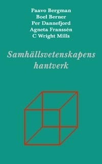 Samhällsvetenskapens hantverk; Gunnar Olofsson; 2005