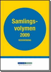 Samlingsvolymen 2009. Redovisning; FAR SRS, Svenska revisorsamfundet
(tidigare namn), Svenska revisorsamfundet, FAR; 2009