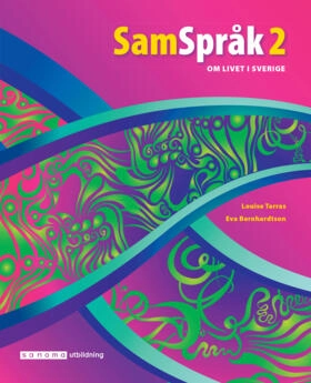 SamSpråk 2 - Textbok; Louise Tarras, Eva Bernhardtson; 2019