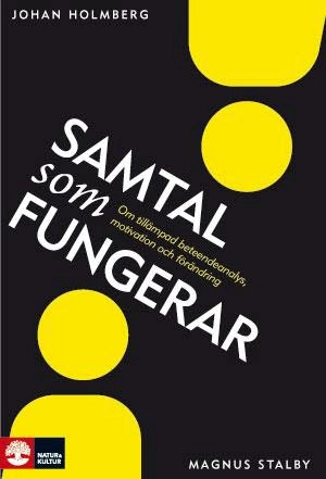 Samtal som fungerar; Johan Holmberg, Magnus Stalby; 2012