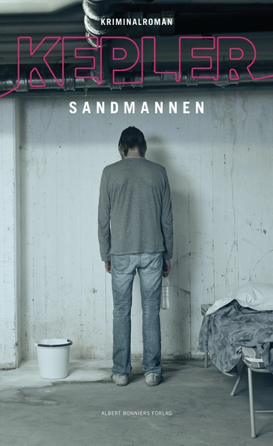 Sandmannen; Lars Kepler; 2013