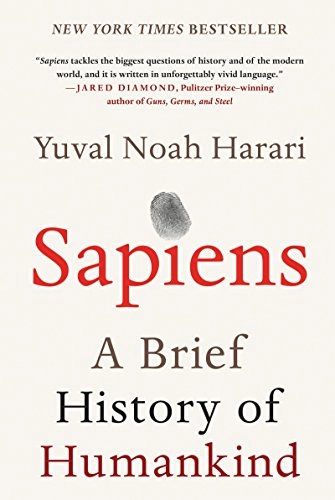 Sapiens : a brief history of humankind; Yuval N. Harari; 2015