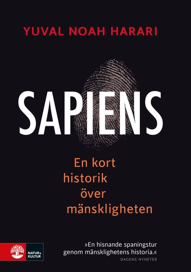 Sapiens : en kort historik över mänskligheten; Yuval Noah Harari; 2015