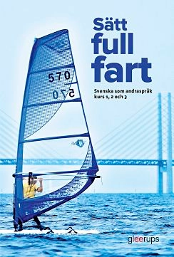 Sätt full fart; Bok Och Webb; 2013