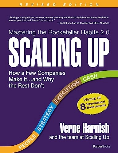 Scaling Up; Verne Harnish; 2014