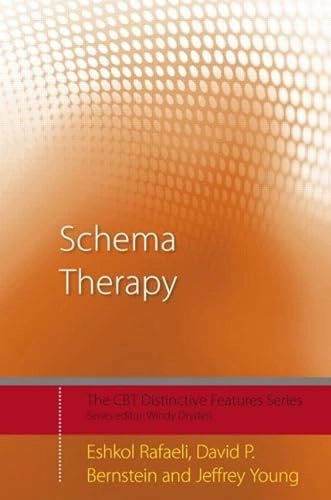 Schema Therapy; Eshkol Rafaeli, David P Bernstein, Jeffrey Young; 2010