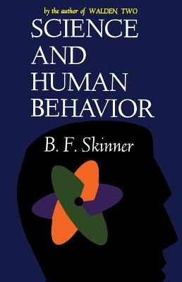 Science and human behavior; Skinner; 1965