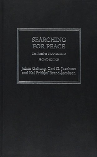 Searching for peace : the road to transcend; Johan Galtung; 2002