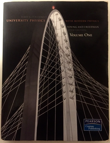 Sears & Zemansky´s University Physics with Modern Physics -  Vol 1; Roger A. Freedman, Hugh D. Young; 2014