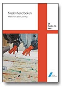 SEK Handbok 456 - Maskinhandboken - Maskiners elutrustning; SEK Svensk elstandard, Svenska elektriska kommissionen
(tidigare namn), Svenska elektriska kommissionen; 2018