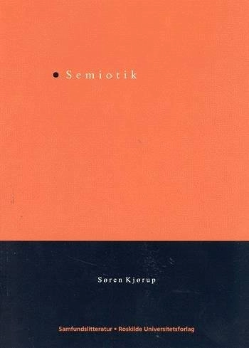 Semiotik; Søren Kjørup; 2007