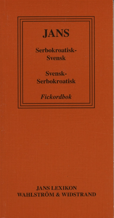 Serbokroatisk-svensk, svensk- serbokroatisk fickordbok; fickordböcker Jans Lexikon; 1983