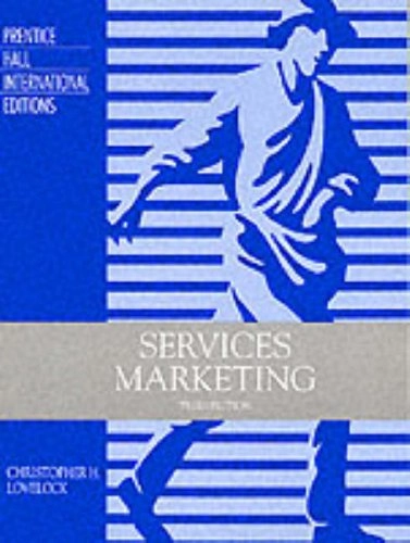 Services marketing; Christopher H. Lovelock; 1996