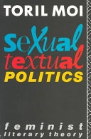 Sexual/Textual Politics; Moi Toril; 1985