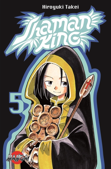 Shaman King 05 : Om Yoh; Hiroyuki Takei; 2008