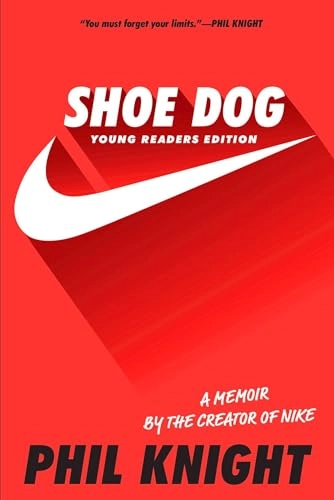 Shoe Dog: A Memoir by the Creator of Nike; Phil Knight; 2019