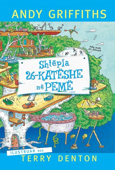 Shtëpia 26-katëshe në pemë; Andy Griffiths; 2019