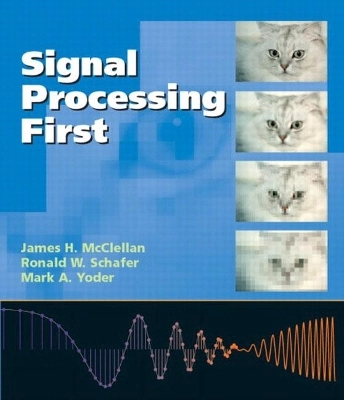 Signal processing first; James H. McClellan; 2002