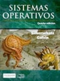 Sistemas operativosPearson Educación; Peter B. Galvin, Roberto Luis Escalona, Abraham Silberschatz; 1999