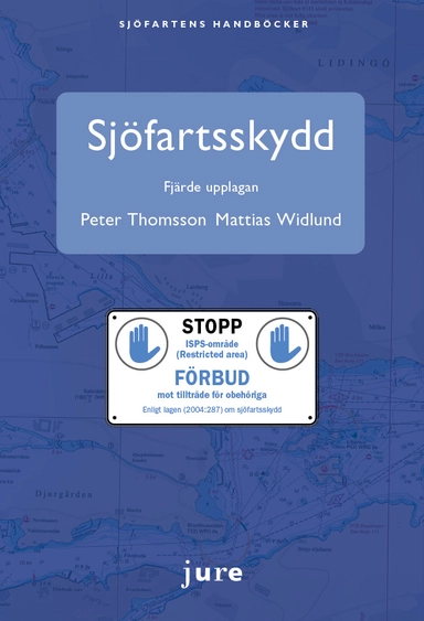 Sjöfartsskydd; Peter Thomson, Mattias Widlund; 2024