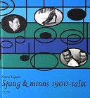 Sjung & minns 1900-talet; Kerstin Engman; 2001