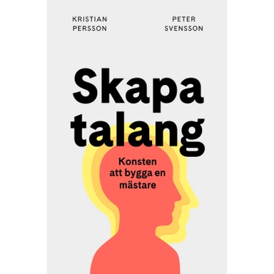 Skapa talang; Kristian Persson, Peter Svensson; 2016