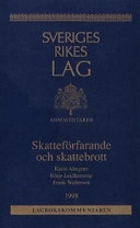 Skatteförfarande och skattebrott : Kommentarer; Karin Almgren; 1998