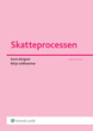 Skatteprocessen; Karin Almgren, Börje Leidhammar; 2012