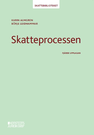 Skatteprocessen; Karin Almgren, Börje Leidhammar; 2021