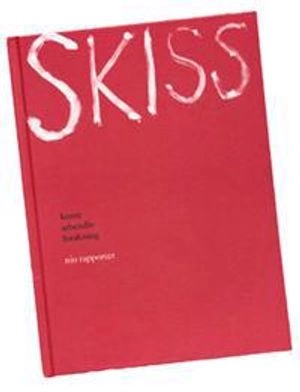 SKISS konst, arbetsliv, forskning- nio rapporter; Linda Fagerström, Lars Göran Karlsson, Carina Hellgren, Gunnar Augustsson, Sören Augustinsson, Ulf Ericsson, Fredrik Lindstrand, Staffan Selander, Emma Stenström, Jonathan Metzger; 2011