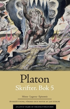 Skrifter. Bok 5, Minos ; Lagarna ; Epinomis; Platon; 2018