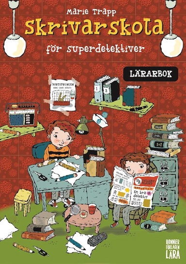 Skrivarskola för superdetektiver - Lärarbok; Marie Trapp; 2019