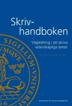 Skrivhandboken; Christer Eldh, Karin Sjöbeck, Ulrika Westrup; 2008