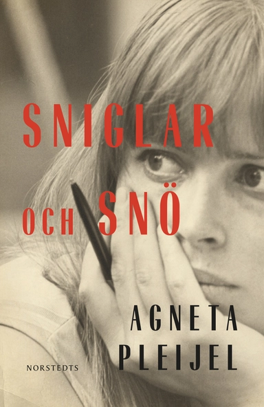 Sniglar och snö; Agneta Pleijel; 2023