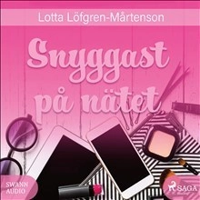 Snyggast på nätet; Lotta Löfgren-Mårtenson; 2017