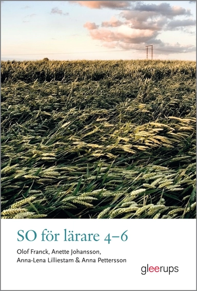 SO för lärare 4-6; Olof Franck, Anna-Lena Lilliestam, Anna Pettersson, Anette Johansson; 2021