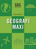 SO-serien Geografi Maxi; Solveig Mårtensson, Lars Lindberg, Göran Svanelid; 2010