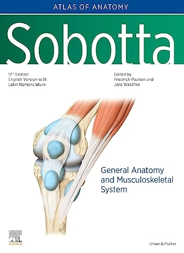 Sobotta atlas of anatomy; Friedrich Paulsen, J. Waschke, Johannes Sobotta; 2023