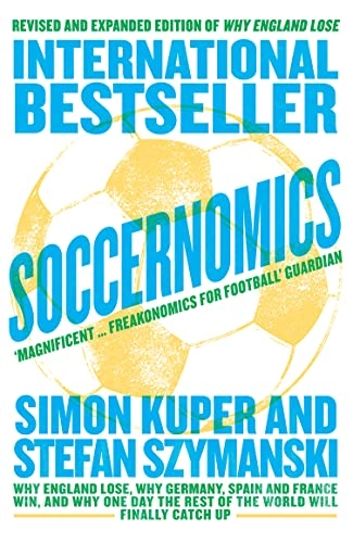 Soccernomics; Simon Kuper, Stefan Szymanski; 2018