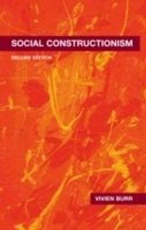 Social Constructionism; Burr Vivien; 2003