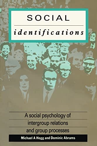 Social Identifications; Dominic Abrams, Michael A Hogg; 2016