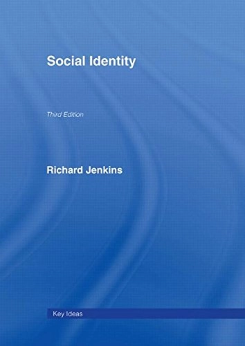 Social Identity; Richard Jenkins; 2008