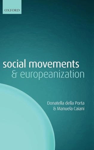 Social movements and Europeanization; Donatella Della Porta; 2009