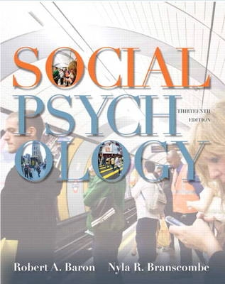 Social psychology; Robert A. Baron; 2012