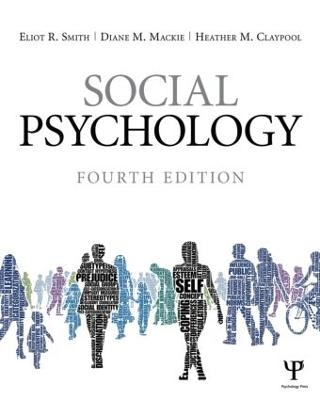 Social psychology; Eliot R. Smith; 2015