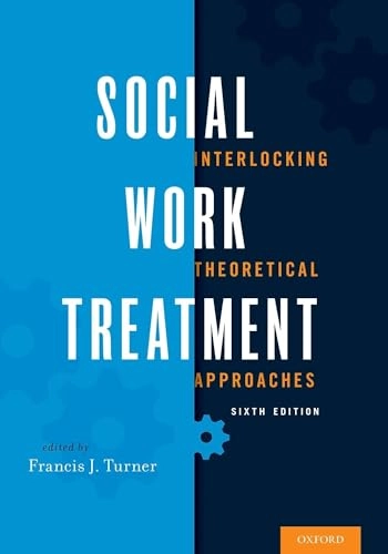 Social Work Treatment; Francis J Turner; 2017