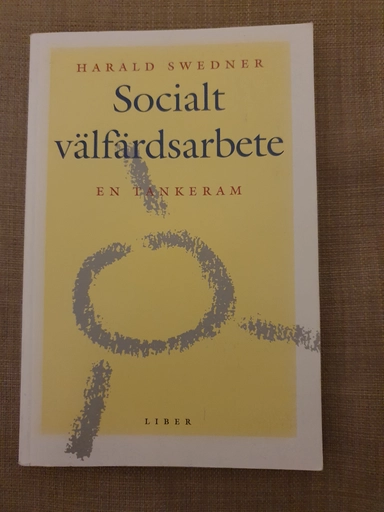 Socialt välfärdsarbete; Harald Swedner, Gunnel Swedner; 1996