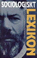 Sociologiskt lexikon; Thomas Brante, Heine Andersen, Olav Korsnes; 1998